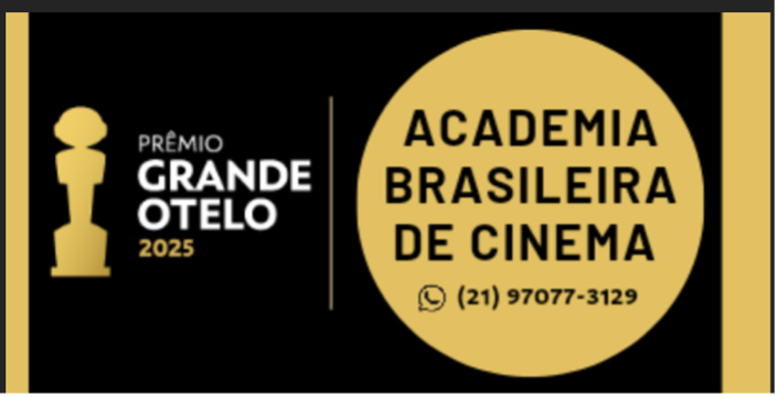 Banner oficial da Academia Brasileira de Cinema para o Prêmio Grande Otelo 2025, destacando o reconhecimento das melhores produções audiovisuais do Brasil.